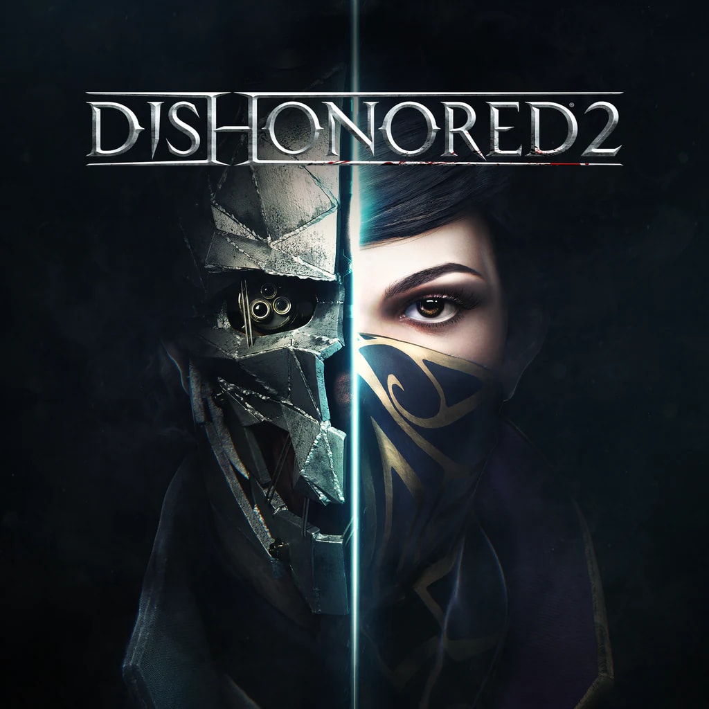 Dishonored 1 & 2